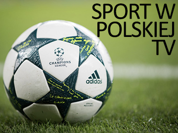 Sport w polskiej TV 7.09.2022