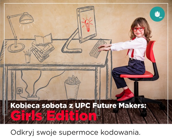 „UPC Future Makers: Girls Edition”: UPC Polska inspiruje dziewczęta do kodowania, foto: Liberty Global