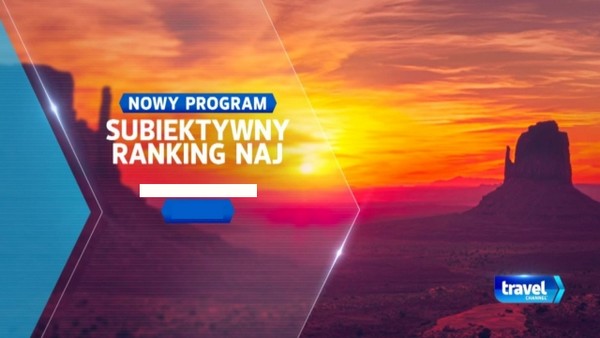 „Subiektywny ranking naj” w Travel Channel, foto: TVN