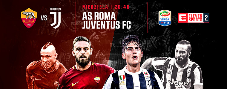 AS_Roma_Juventus_ELEVEN_SPORTS_2018_760px.jpg