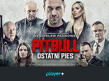 „Pitbull. Ostatni pies” w Player+
