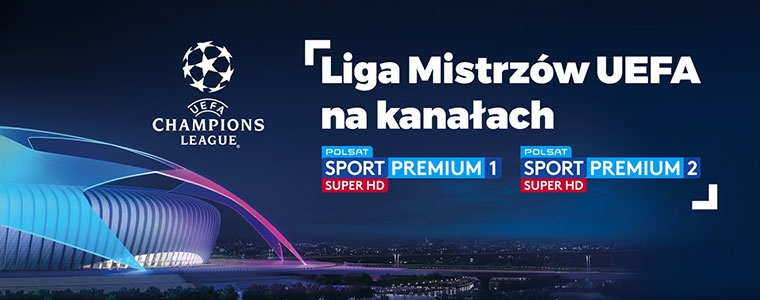 Polsat Sport Premium Liga Mistrzów UEFA