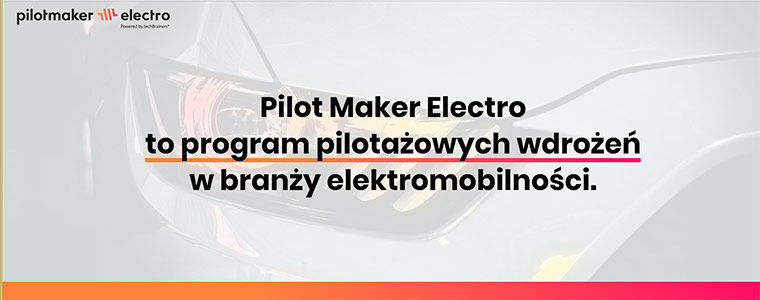 pilotmaker_elektromobilność_orlen_760px.jpg