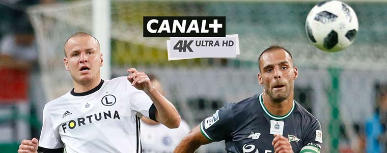 Canal+ 4K Ultra HD LOTTO Ekstraklasa Legia Lechia