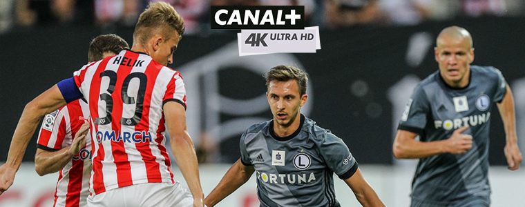 Cracovia Legia Warszawa Canal+ 4K ultra HD LOTTO Ekstraklasa