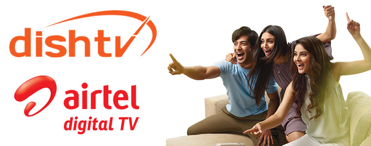 Airtel Digital TV DishTV Dish TV