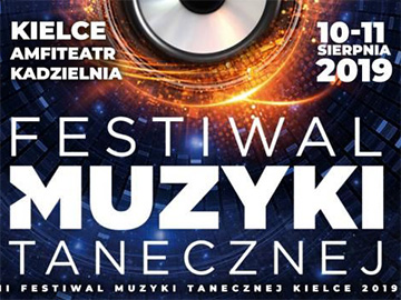 II Festiwal Muzyki Tanecznej w Kielcach​​​​​​​