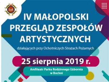 IV Małopolski Przegląd Zespołów Artystycznych OSP