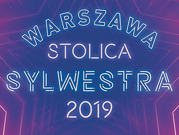Warszawa Stolica Sylwestra 2019 TVN sylwester