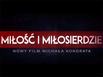 Milosc i milosierdzie polski film 360px.jpg
