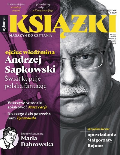 Maria Dąbrowska i Andrzej Sapkowski na okładce dwumiesięcznika „Książki. Magazyn do czytania” - numer 1/2020, foto: Agora