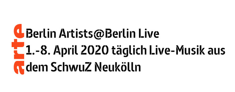 Arte concert Berlin Live Berlin artists760px.jpg