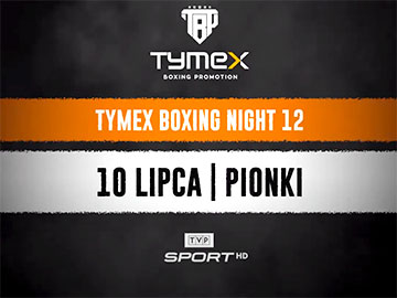 Gala tymex boxing night 10 lipca tvp sport 2 tymex 360px.jpg
