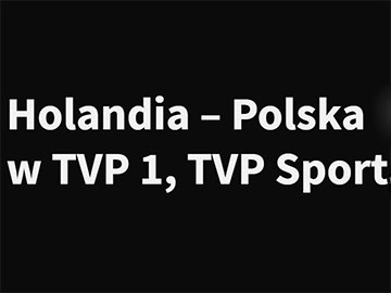 Holandia Polska TVP 2020 360px.jpg