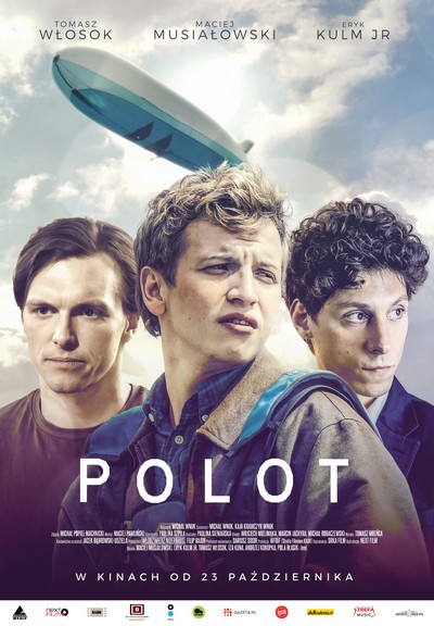 Tomasz Włosok, Maciej Musiałowski i Eryk Kulm junior na plakacie promującym kinową emisję filmu „Polot”, foto: Agora