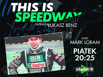 This is speedway Łukasz Benz nSport+