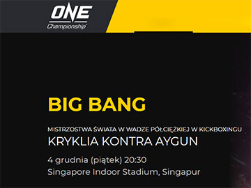 ONE Championship: Big Bang na żywo w Fightklubie