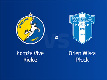 Piłka ręczna: Polska - Czechy i Vive Kielce - Orlen Wisła Płock