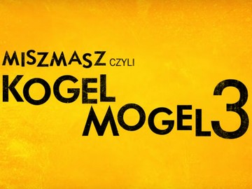 „Miszmasz, czyli kogel mogel 3” TVP w Polsacie