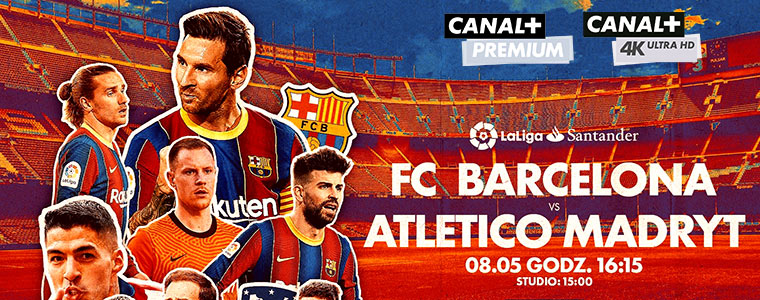 FC Barcelona Atletico canal+ 4K 760px.jpg
