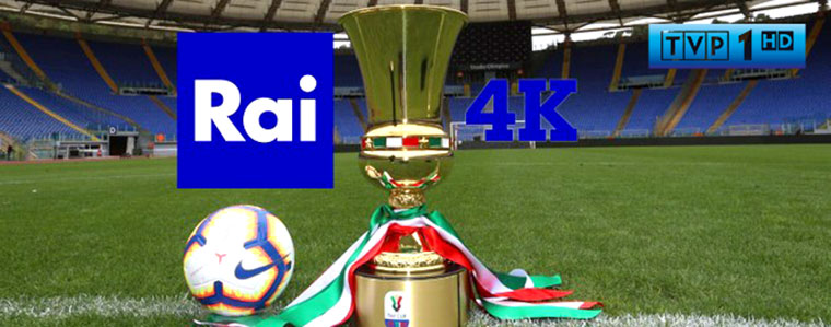 Rai 4K coppa italia Puchar Włoch TVP 1 760px.jpg