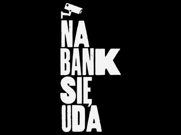 Agora Next Film „Na bank się uda”
