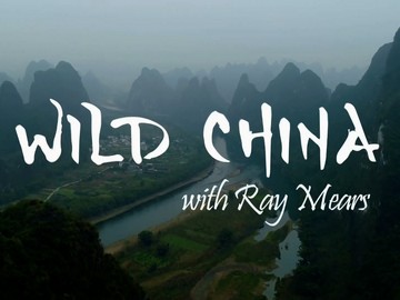 Polsat Viasat Nature „Dzikie Chiny z Rayem Mearsem” Ray Mears