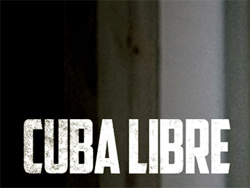 Cuba Libre film krótkometrażowy przewodnik po polskich 360px.jpg