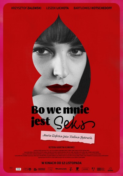 Maria Dębska na plakacie promującym kinową emisję filmu „Bo we mnie jest seks”, foto: Agora