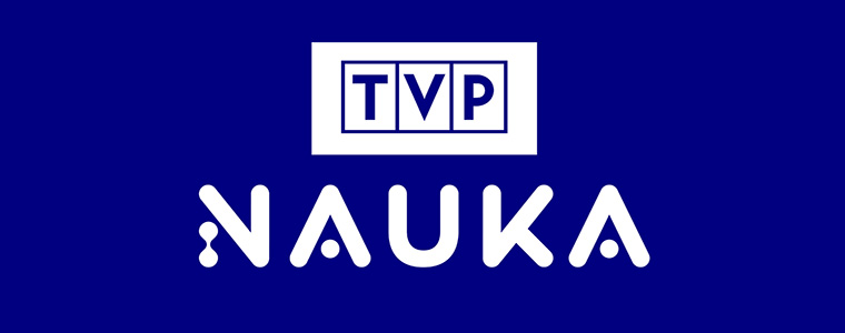 TVP Nauka z pierwszą transmisją