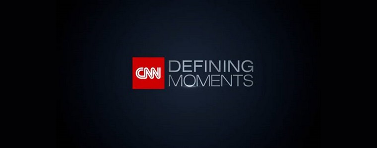 CNN International „Defining Moments”