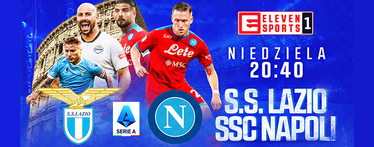 Napoli Eleven Sports Zieliński Lazio Serie A 760px