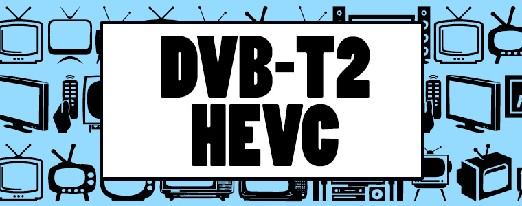 DVB-T2 HEVC