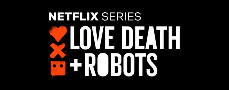 Love Death Robots Netflix Miłość śmierć roboty