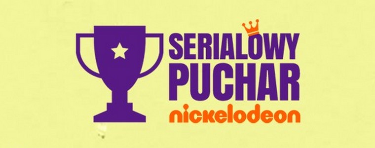 Nickelodeon „Serialowy Puchar Nickelodeon”
