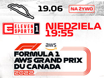 F1 GP Kanady 2022 Eleven Sports 360px