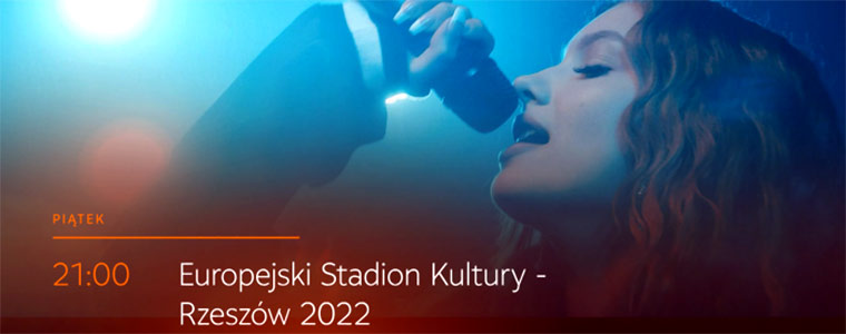 ESK Rzeszów koncert 2022 TVP2 TVP Kultura 760px