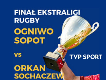 Finał Ekstraligi rugby Ogniwo Sport TVP Sport 360px